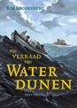 Klik hier voor het boek Het verraad van Waterdunen Waterdunen