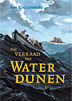 Klik hier voor Robs boek: Het verraad van Waterdunen Bekroond!